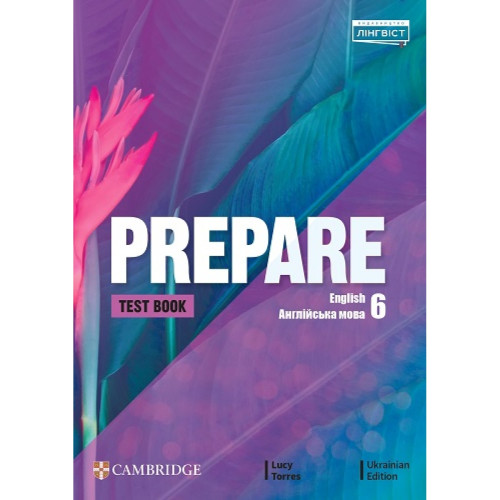 НУШ 6 клас. Англійська мова. Робочий зошит Prepare for Ukraine Test Book. Торрес Л. 9786178103781