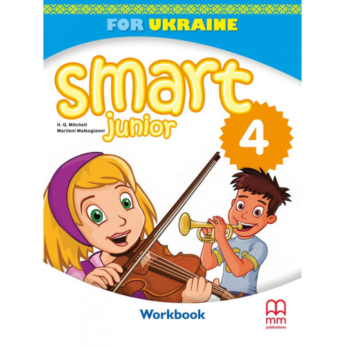 НУШ 4 клас. Англійська мова. Робочий зошит Smart Junior for UKRAINE. Мітчелл Г. 9786180562811