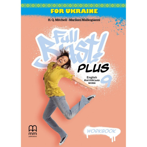 НУШ 9 клас. Англійська мова. Робочий зошит Full Blast Plus for Ukraine. Мітчелл Г. 9786180561210