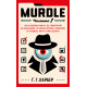 Murdle. Частина 1. 100 загадкових убивств, від елементарних до надскладних, які можна розкрити, спираючись на ерудицію, логіку й силу дедукції. Ґ. Т. Карбер. 978-617-548-452-4