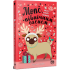 Мопс, який хотів стати північним оленем. Книга 2. Белла Свіфт. 978-617-8280-30-7 Мопс, який хотів стати північним оленем. Книга 2. Белла Свіфт. 978-617-8280-30-7