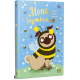 Мопс, який хотів стати бджілкою. Книга 9. Белла Свіфт. 978-617-8373-91-7