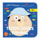 Teddy Loves Fishing. Олена Жупанова. 9786177781072