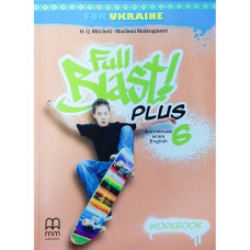 НУШ 6 клас. Англійська мова. Робочий зошит Full Blast Plus for Ukraine. Мітчелл Г. 9786180567090