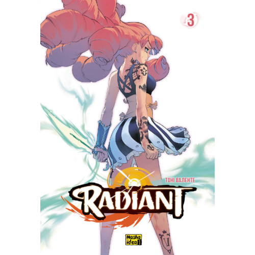 Радіант. Том 3. Тоні Валенте. 9786177678631
